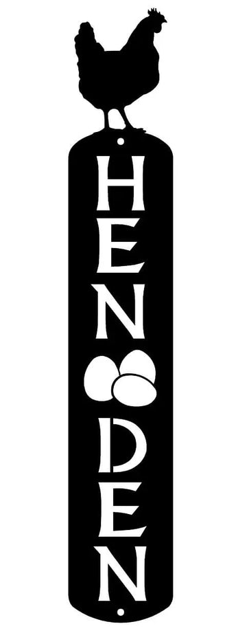 HEN DEN Chicken Theme Vertical Metal Sign #4 - The Metal Peddler Signs & Sayings Chicken Coop Signs, chickens, farm, not-dog, rooster