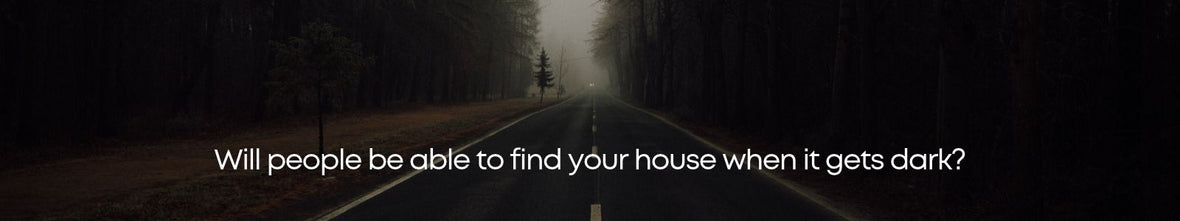 Can People Find Your House After Dark?