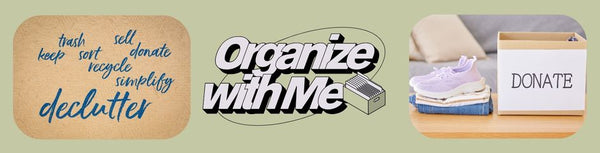 Steps-To-Decluttering-And-Organizing-Your-Home-Like-A-Pro The Metal Peddler