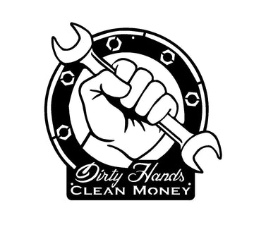 A sign with a hand holding a wrench. Below the sign is says Dirty Hands Clean Money.