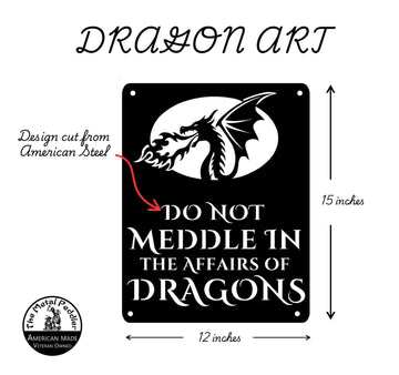 Do Not Meddle Dragon Sign – Fire-Breathing Dragon Metal Art 🐉 The Metal Peddler