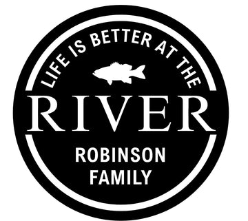 Personalized "Life Is Better at the River" Family Sign