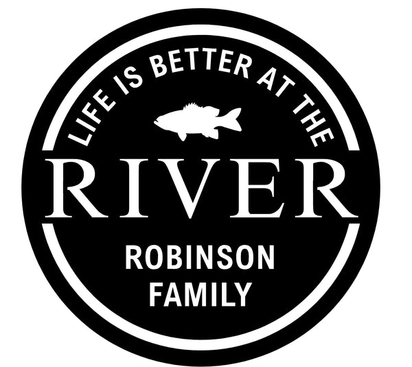 Personalized "Life Is Better at the River" Family Sign