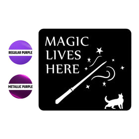 Decorative sign with 'Magic Lives Here' text, wand, and cat silhouette on a black background, with color options shown.