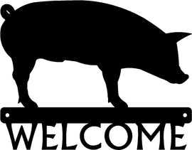 Pig Hog Metal Welcome Sign 