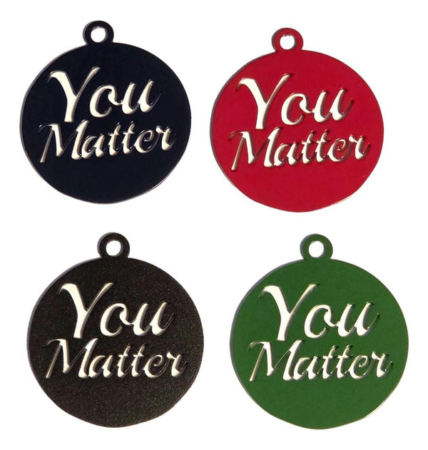 You Matter Keychain - The Metal Peddler Keychains ["affirmation","GMCfeed","key fob","keychain","keyring","mto","other","words"]