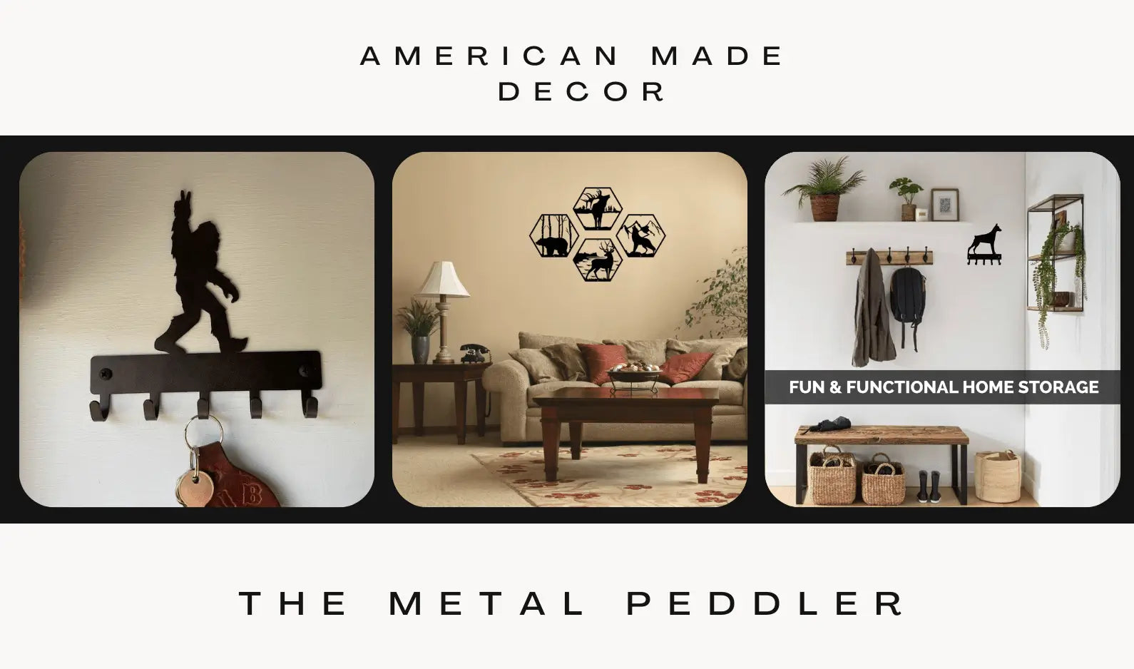 Advertisement for American Made Decor by The Metal Peddler featuring wall art and home storage solutions.