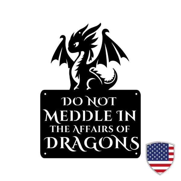 Do Not Meddle Dragon Sign – Youth Dragon Metal Art 🐉✨ The Metal Peddler