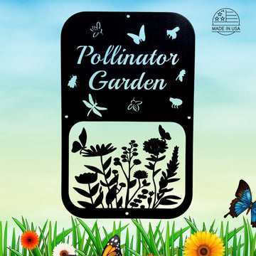 Metal sign with flowers and pollinator insects. Says Pollinator Garden.