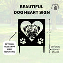 Pug Name Sign or Heart Memorial Wall or Yard Plaque