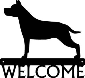 Staffordshire Terrier Dog Welcome Sign - The Metal Peddler  breed, Dog, porch, Staffordshire Terrier, welcome sign