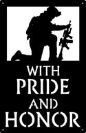 Pride and Honor Kneeling Soldier - Military Sign - The Metal Peddler  air force, army, marine, military, navy, soldier